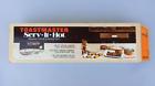 6570 Toastmaster Vintage Serve It