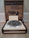 Toastmaster Buffet Range Single Burner -model #6406. Fixed Price $19.99.
