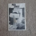 Creative Technologies Pasta Express X2000/3000 Instructions & Recipe Book. Fixed Price $10.00.