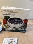 New Windmere Single Burner Variable Temperature Control 1100 Watts. Fixed Price $15.00.