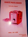 Viante Electric Pasta Maker Model: CUC-25PM With Manual Dies Cutter And Pick. Fixed Price $99.99.