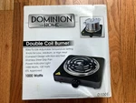 Dominion Home 1000W Electric Coil Burner Hot Plate New Open Box Single. Fixed Price $15.00.