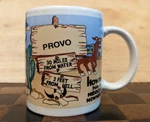 Provo Utah Coffee Tea Mug Cup Western Middle Nowhere 2 Ft From Hell Desert Life. Fixed Price $11.87.
