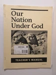 Christian Liberty Press - Grade 2 Our Nation Under God Teacher's Manual. Fixed Price $7.22.